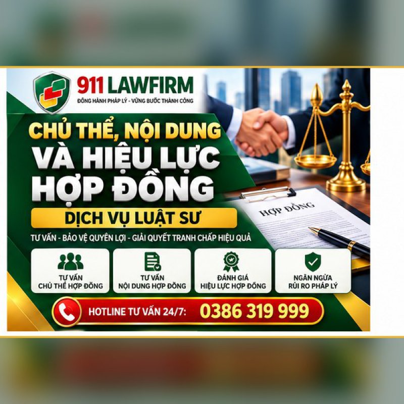 Chủ thể, nội dung và hiệu lực hợp đồng theo pháp luật 2026