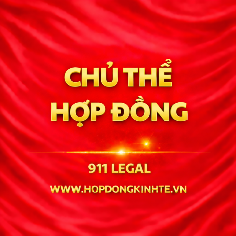 Chủ thể hợp đồng là gì? Ai có quyền ký hợp đồng hợp pháp