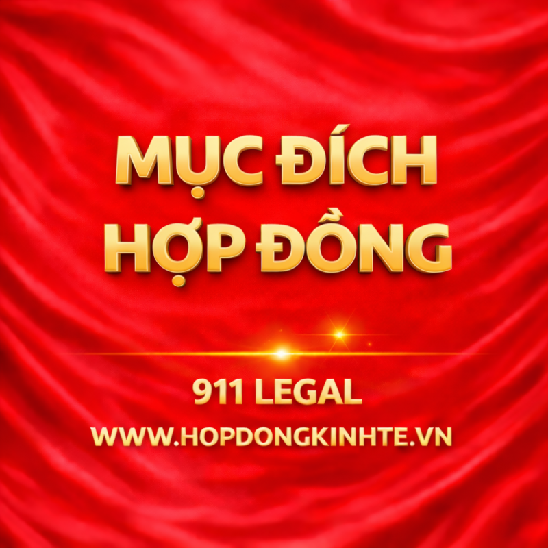 Mục đích của hợp đồng là gì? Khi nào mục đích sai làm hợp đồng vô hiệu